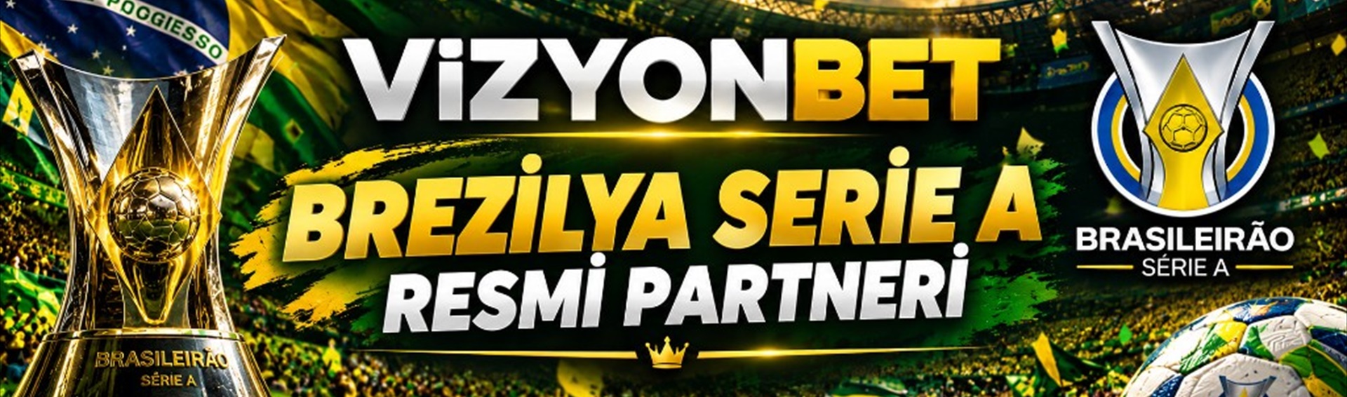 VizyonBet Brezilya Serie A resmi partneri
